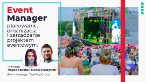 Szkolenie Event Manager jak zorganizować event EMTG