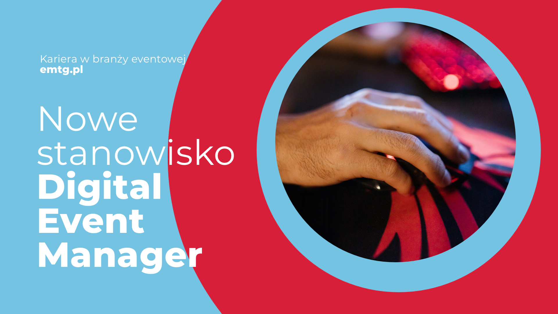 Nowe stanowisko Digital Event Manager – wymagania, obowiązki, zarobki