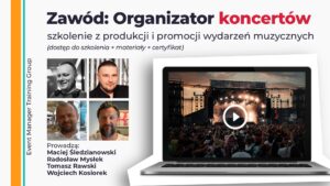 Szkolenie online Zawód Organizator koncertów – organizacja i promocja wydarzeń muzycznych EMTG