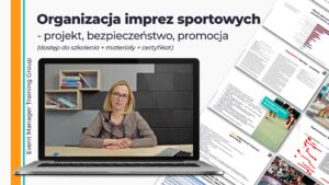 Szkolenie online Jak zorganizować imprezę sportową, Jak zorganizować wydarzenie sportowe EMTG